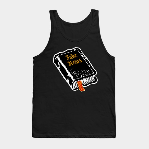 Fake News Tank Top by ConradGarner